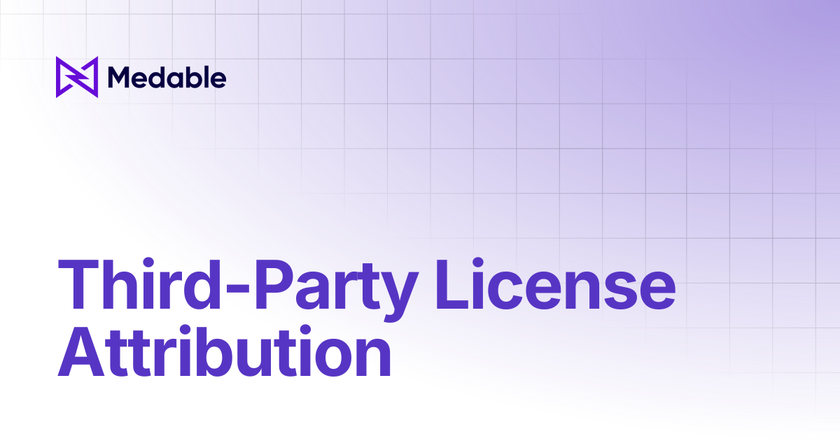 Third-Party License Attribution | Medable